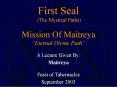 First Seal (The Mystical Paths) Mission Of Maitreya  PowerPoint PPT Presentation