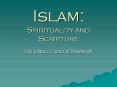 Islam: Spirituality and Scripture PowerPoint PPT Presentation