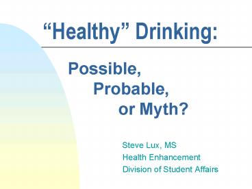 Healthy Drinking: