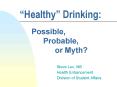 Healthy Drinking: PowerPoint PPT Presentation