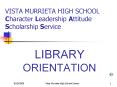 VISTA MURRIETA HIGH SCHOOL Character Leadership Attitude Scholarship Service PowerPoint PPT Presentation