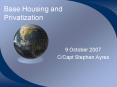 Base Housing and Privatization PowerPoint PPT Presentation