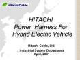 HITACHI Power Harness For Hybrid Electric Vehicle PowerPoint PPT Presentation