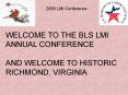 WELCOME TO THE BLS LMI ANNUAL CONFERENCE PowerPoint PPT Presentation