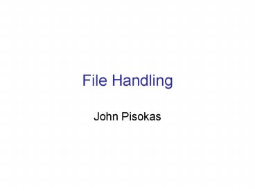 PPT – File Handling PowerPoint presentation | free to view - id: 2f5a9 ...