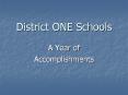District ONE Schools PowerPoint PPT Presentation