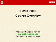CMSC 100 Course Overview