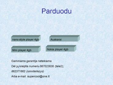 Parduodu