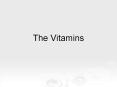 The Vitamins PowerPoint PPT Presentation