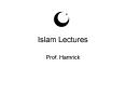 Islam Lectures PowerPoint PPT Presentation