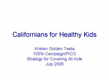 Californians for Healthy Kids