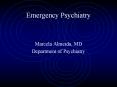 Emergency Psychiatry PowerPoint PPT Presentation