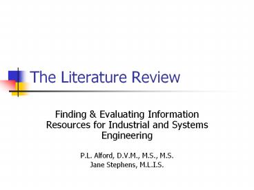 The Literature Review
