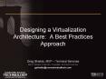 Designing a Virtualization Architecture: A Best Practices Approach PowerPoint PPT Presentation