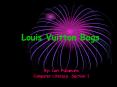 Louis Vuitton Bags PowerPoint PPT Presentation
