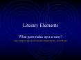 Literary Elements PowerPoint PPT Presentation