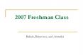 2007 Freshman Class PowerPoint PPT Presentation