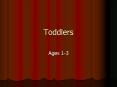 Toddlers PowerPoint PPT Presentation