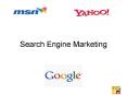 Search Engine Marketing PowerPoint PPT Presentation