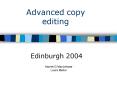Advanced copy editing PowerPoint PPT Presentation