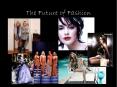 The Future of Fashion PowerPoint PPT Presentation