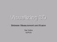 Visualizing 3D PowerPoint PPT Presentation