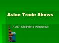Asian Trade Shows PowerPoint PPT Presentation