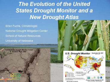 PPT – The Evolution of the United States Drought Monitor and a New ...