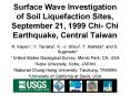Surface Wave Investigation of Soil Liquefaction Sites, September 21, 1999 Chi Chi Earthquake, Centra PowerPoint PPT Presentation