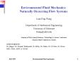Environmental Fluid Mechanics: Naturally Occurring Flow Systems PowerPoint PPT Presentation