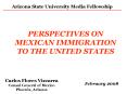 PERSPECTIVES ON MEXICAN IMMIGRATION TO THE UNITED STATES PowerPoint PPT Presentation
