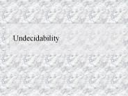 Undecidability