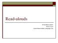 Read-alouds PowerPoint PPT Presentation