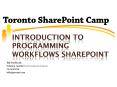 Introduction to Programming Workflows SharePoint PowerPoint PPT Presentation