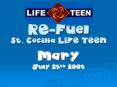 REFuel St. Cecilia LIFE TEEN PowerPoint PPT Presentation