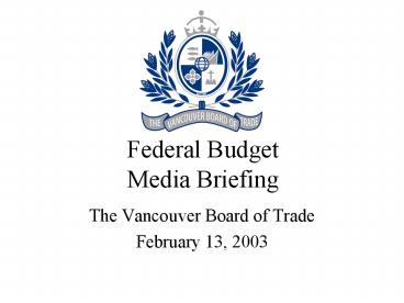 Federal Budget Media Briefing