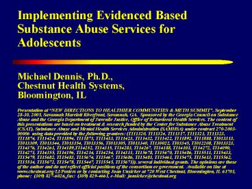 Implementing Evidenced Based Substance Abuse Services for Adolescents