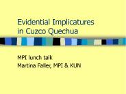 Evidential Implicatures in Cuzco Quechua