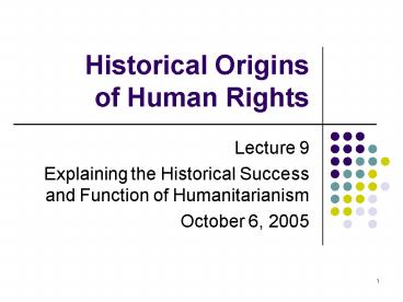 Historical Origins of Human Rights