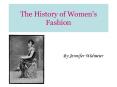 The History of Women PowerPoint PPT Presentation