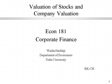 Valuation of Stocks and Company Valuation