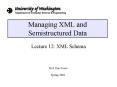 Managing XML and Semistructured Data PowerPoint PPT Presentation