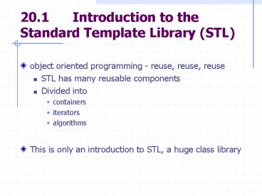 PPT – 20.1Introduction to the Standard Template Library STL PowerPoint ...