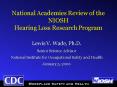 National Academies Review of the NIOSH Hearing Loss Research Program PowerPoint PPT Presentation