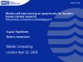 Mobile selfinterviewing an opportunity for locationbased marked research. Are privacy concerns a sho PowerPoint PPT Presentation
