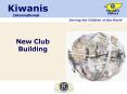 New Club Building PowerPoint PPT Presentation