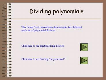 Dividing polynomials