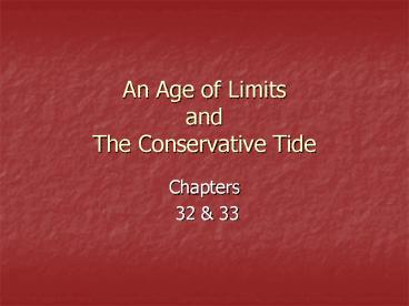 An Age of Limits and The Conservative Tide