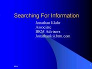 Searching For Information