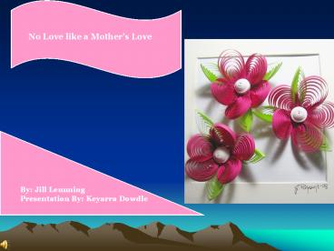 No Love like a Mother's Love